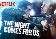 The Night Comes for Us