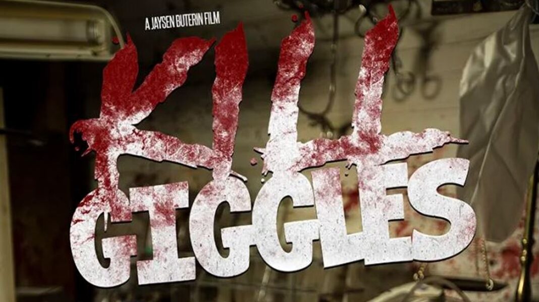 Kill Giggles