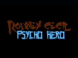 Rodney Cecil Psycho Hero