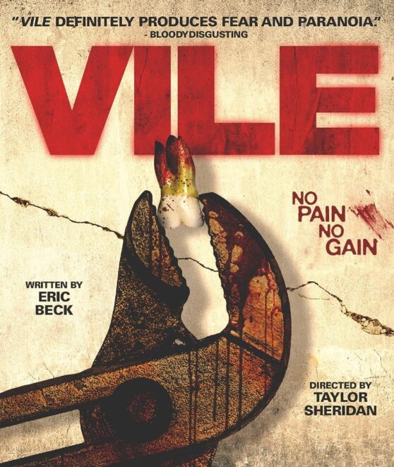 Taylor Sheridan's 'Vile' (2011) Blu-ray Review