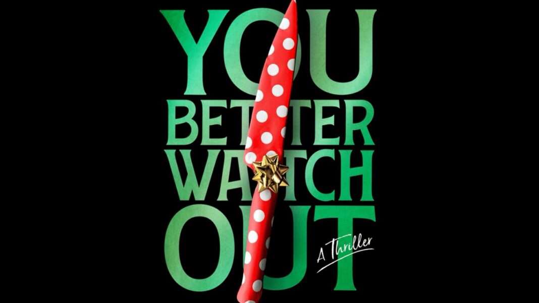 You Better Watch Out The book cover for You Better Watch Out by James S. Murray