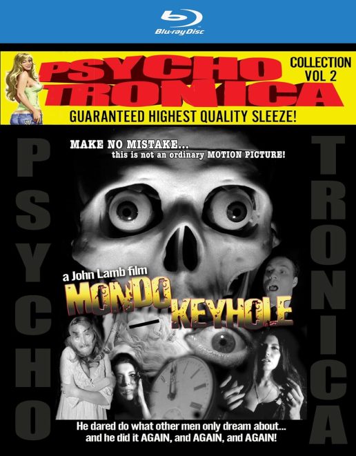 Mondo Keyhole: The Psychotronica Collection #2 2K Restoration