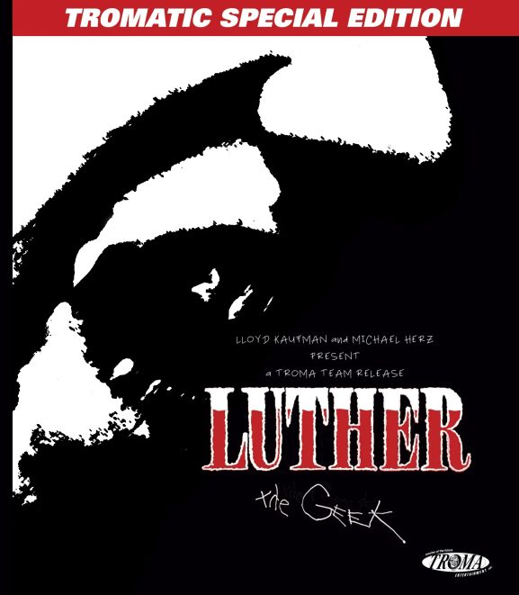 Troma Entertainment Luther the Geek