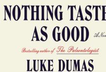 Nothing Tastes as Good by Luke Dumas Cover