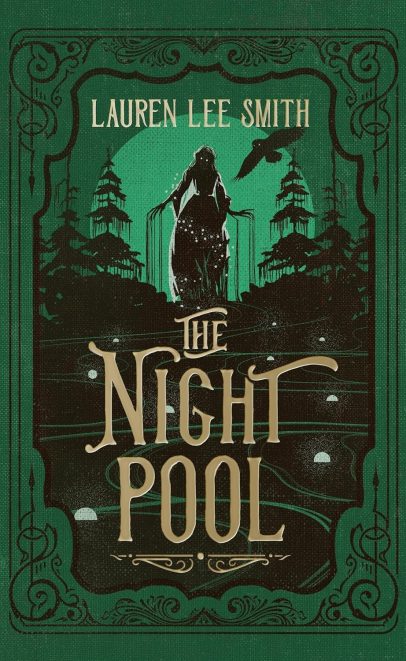 The Night Pool by Lauren Lee Smith