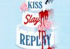 Zoomed cover of Kiss Slay Replay by Rachel Harrison