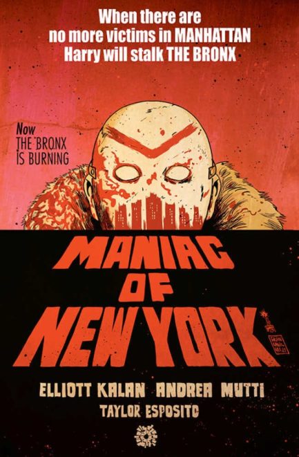 Maniac of New York The Bronx Is Burning #4 Dawn of the Dead Cover