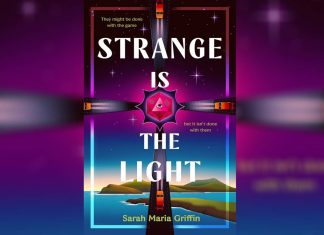 Strange Is the Light by Sarah Maria Griffin