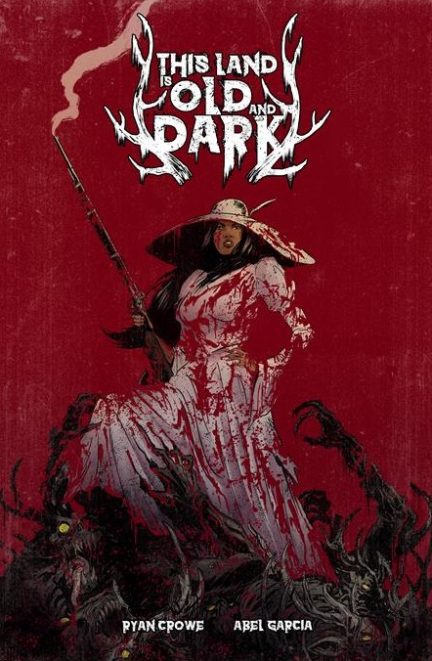 This Land is Old and Dark #2 Written by Ryan Crowe Art by Abel Garcia Published by Whatnot Massive