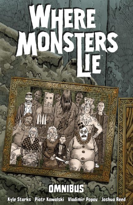Where Monsters Lie Published by Dark Horse Comics